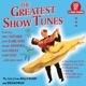 VARIOUS-GREATEST SHOW TUNES