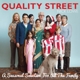 LOWE, NICK-QUALITY STREET: A SEASONAL SELECTI...