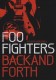 FOO FIGHTERS-BACK & FORTH