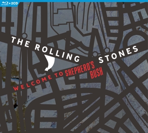 ROLLING STONES-WELCOME TO SHEPHERDS BUSH